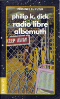 Philip K. Dick Radio Free Albemuth cover RADIO LIBRE ALBEMUTH